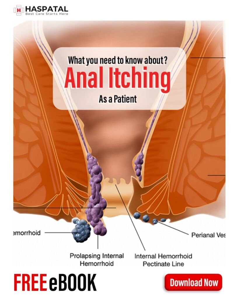 How anal itching can affect your health? Haspatal online consultation app.