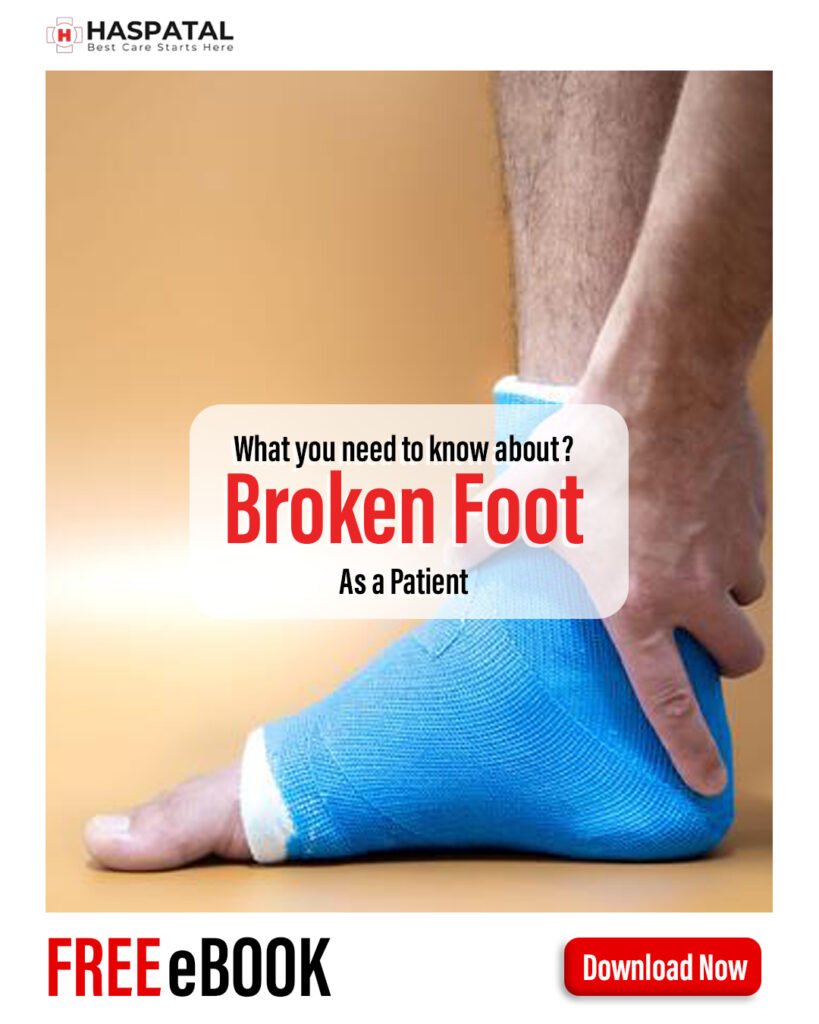 How broken foot can affect your body? Haspatal online consultation app.