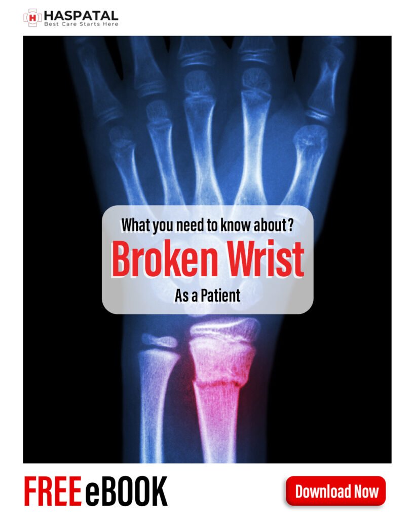 How broken wrist can affect your body? Haspatal online consultation app