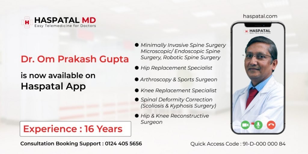 Dr. Om Prakash Gupta is now available on Haspatal App.