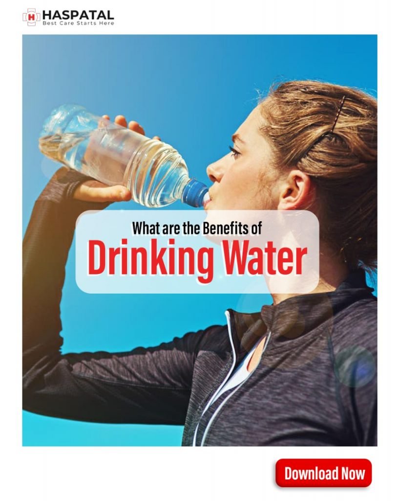 What are the Top Best benefits of drinking water for health? Haspatal online doctor consultation app.