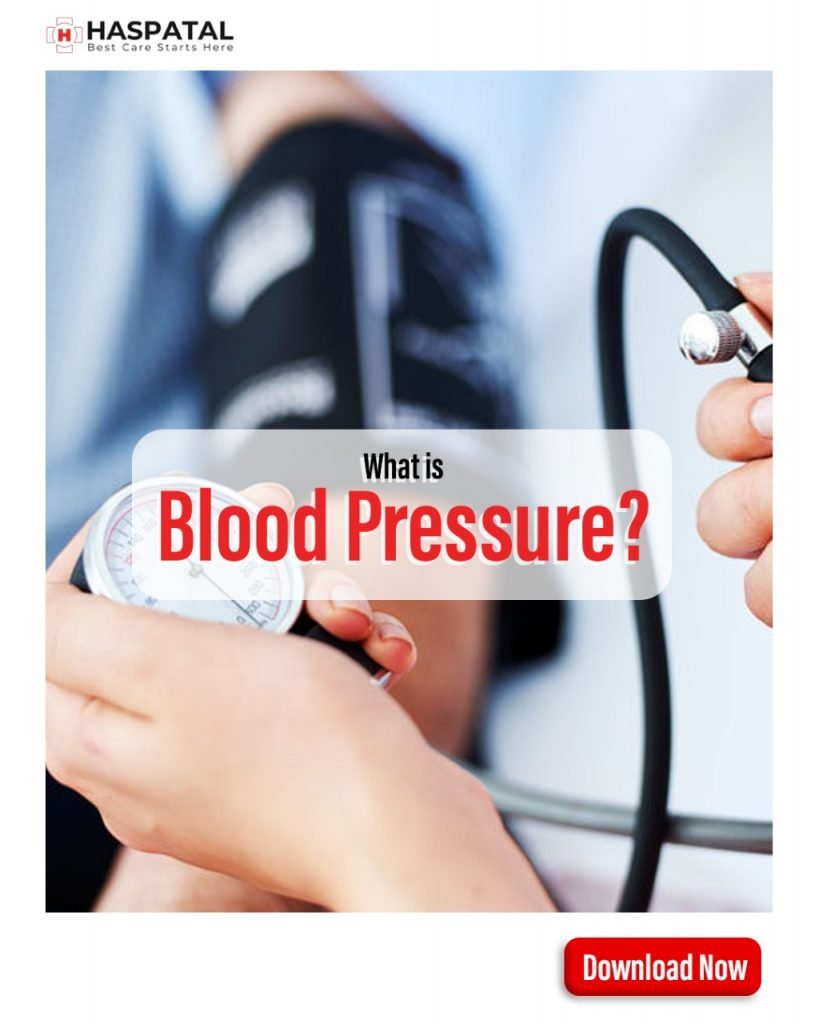 What is Blood pressure? Haspatal online doctor consultation app.